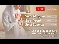 Download Lagu Surat Yusuf Surat Maryam Surat Luqman Kumpulan Ayat Al-Quran Untuk Ibu Hamil Agar Sehat dan Sempurna
