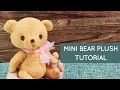 The PERFECT Beginner Sewing Project Easy Mini Bear Plush Pattern Available