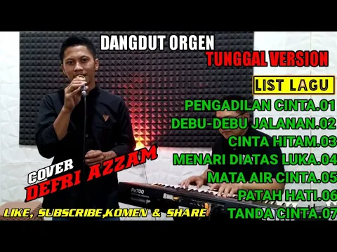 Download MP3 Album dangdut orgen tunggal version || new update terbaru || COVER DEFRI AZZAM