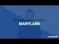 Average Nurse Practitioner Salary in Maryland