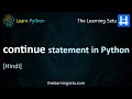continue statement in Python in Hindi The Learning Setu