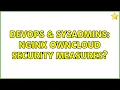 DevOps SysAdmins Nginx Owncloud security measures