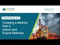 Creating a Method Part 4 - Import Export Methods