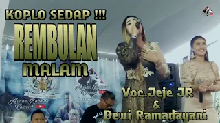 dangdut koplo sedap rembulan malam arman rahman voc jeje jr u0026 dewi ramadayani