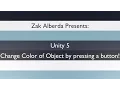 Unity 5 - Change Color of Object When Pressing Button