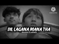 DIL LAGANA MANA Tha (Official MV) krish &Kishore mondal | kunaal V, Devv S | sanam johar Ashi singh