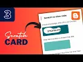 How To Add Scratch Card Effect To Your Blogger Website