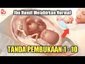 Lagu TANDA PEMBUKAAN 1-10 SEBELUM MELAHIRKAN