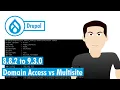 Drupal - Upgraded to 9 3 0 and domain access vs multisite