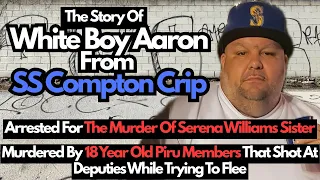 The Story Of White Boy Aaron From SS Compton Crip Murdered By 18 Year Old West Side Piru Members