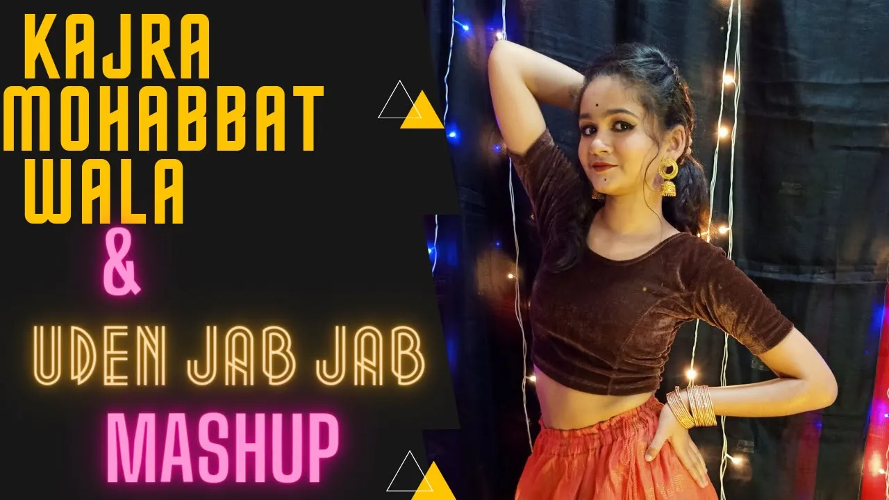 WEDDING MASHUP 2021 | KAJRA MOHABBAT WALA | Jhumka Bareli Wala | Uden Jab Jab Zulfein Teri | DANCE