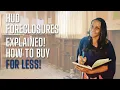 How to Buy HUD Foreclosures and Why You Should Denise Watkins