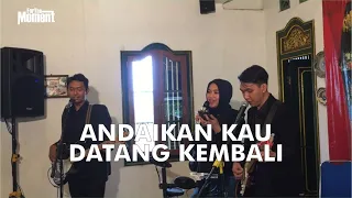 Download Andaikan Kau Datang Kembali (Forthemoment Live Cover) MP3