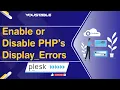 PHP s Display Errors in Plesk YouStable