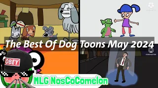 the best of dog toons may 2024 mlg noscocomelon