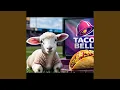 Ode To Taco Bell
