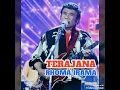 Download Lagu Terajana - RHOMA IRAMA ( lagu dangdut jadul )