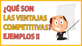 ¿Qué son las VENTAJAS COMPETITIVAS DE UNA EMPRESA📈📑📊? 🤔 / EJEMPLO👌