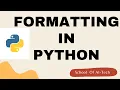 6 learn string formatting in Python in just 10 minutes