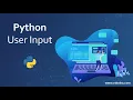 Python Tutorial User Input