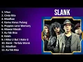 Download Lagu S L A N K 2023 [1 HOUR] Playlist - Greatest Hits, Full Album, Best Songs