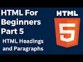 How to Make Headings and Paragraphs in HTML