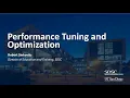 Performance Tuning and Optimization