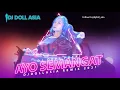 Download Lagu Dewi Perssik - AYO SEMANGAT 'DJ DEPI PUTRI' |  DJ DOLL ASIA REMIX 2021