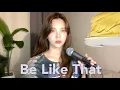 Download Lagu Be Like That - Kane Brown, Swae Lee, Khalid (Acoustic female cover)