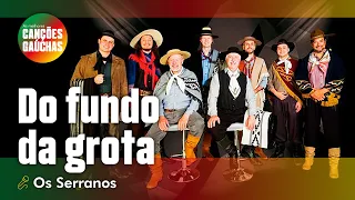 Download DO FUNDO DA GROTA - OS SERRANOS (CD INTERPRETAM SUCESSOS GAÚCHOS VOL 3) MP3