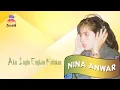 Nina Anwar - Aku Ingin Engkau Katakan (Official Music Audio)