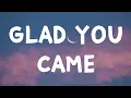 Download Lagu The Wanted - Glad You Came (Lyrics)
