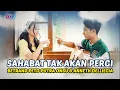 Download Lagu BETRAND PETO PUTRA ONSU \u0026 ANNETH DELLIECIA - SAHABAT TAK AKAN PERGI ( Official Lyric Video )