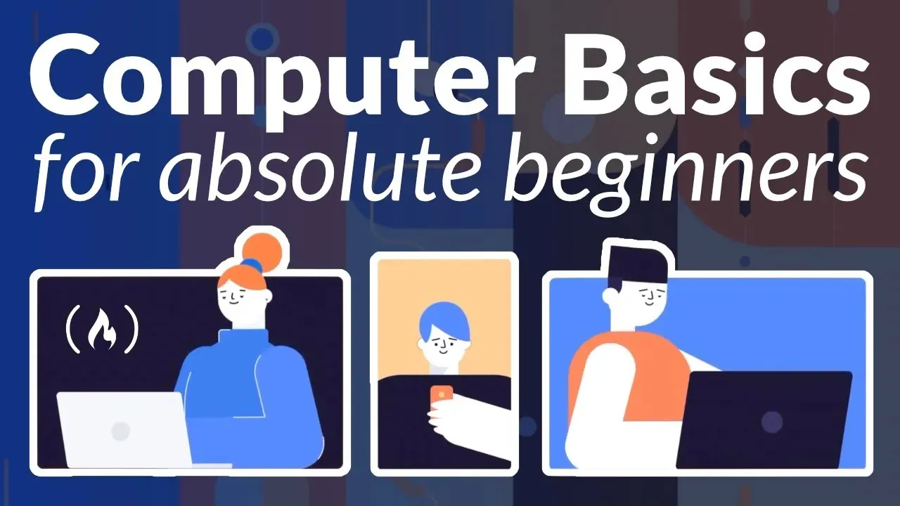 Computer & Technology Basics Course for Absolute Beginners