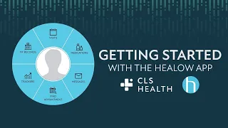 How to use the Healow App CLS Health