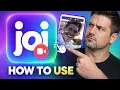 How to Use the Joi App - Complete Step-by-Step Guide 2026