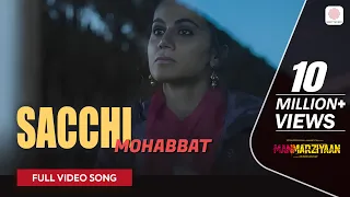 sacchi mohabbat full video song amit trivedi shahid mallya jonita gandhi manmarziyaan