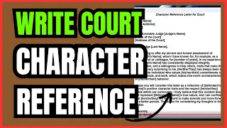 How to Write a Character Reference Letter for Court Step-by-Step Guide