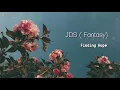 Download Lagu [Vietsub] JDS ( Fantasy)  - Finding Hope
