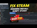 How To Fix Steam Stuck on Running Install Script Easy - Fix 2026