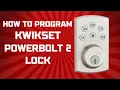 Kwikset Powerbolt 2 Programming Instructions