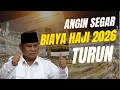 Download Lagu BIAYA HAJI 2026 TURUN BERAPA?