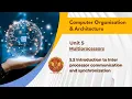 5 5 Introduction to Inter Processor Communication and Synchronization CS404