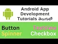 TextView Button Spinner Checkbox Radiobox android app tutorial for beginners in telugu