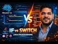 Difference Between IF and SWITCH Statement in Java