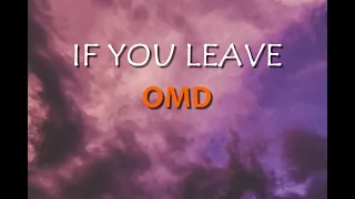 omd if you leave lyrics