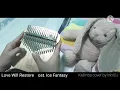 Download Lagu Love Will Restore ost. Ice Fantasy - Kalimba cover with tabs by MoIOJ