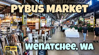 Walking Through Pybus Public Market Wenatchee s Hidden Gem