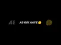 Download Lagu ab koi aaye chala jaye mai khush rehta hun status #blackscreenstatus #sayaristatus #viralshorts