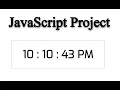 Simple javascript project Digital clock With Source Code